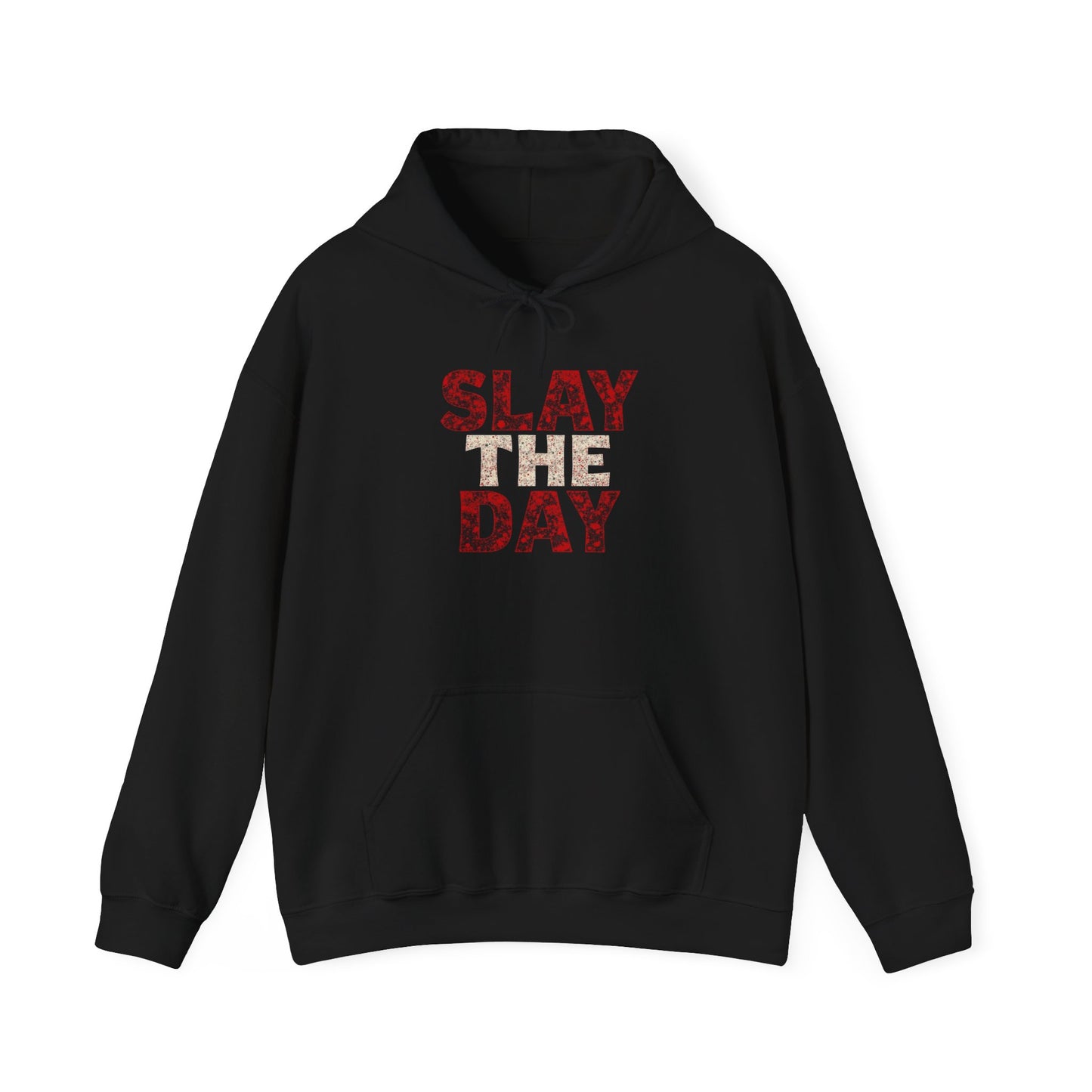 Slay The Day Hoodie