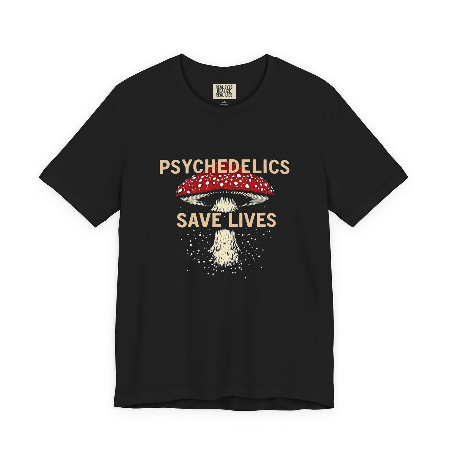 Psychedelics Save Lives Mushroom Tee