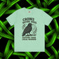 Crows Before Bros – Support Your Local Murder Tee