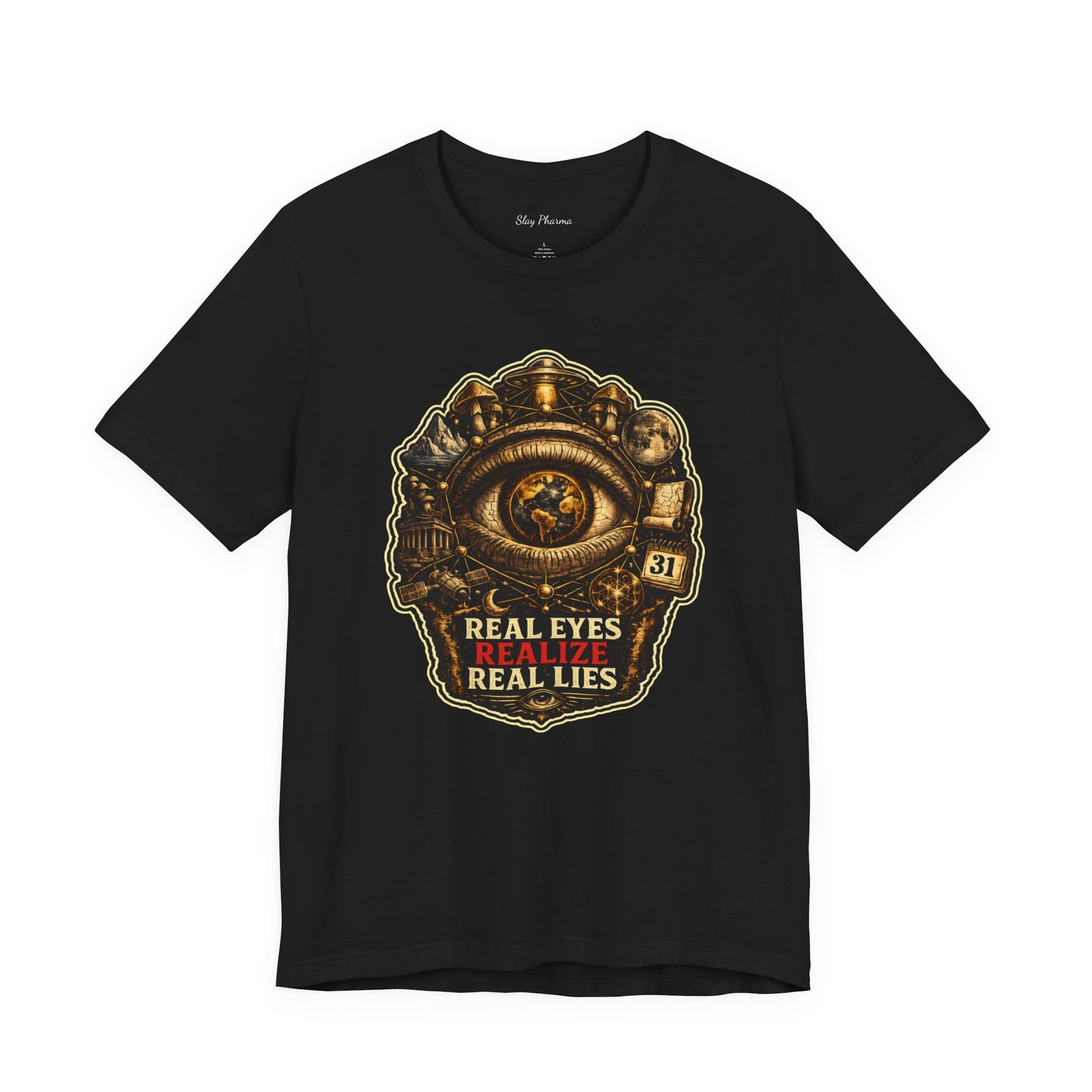 Conspiracy Eye Graphic Tee — "Real Eyes Realize Real Lies" Vintage Industrial T‑Shirt Stroked