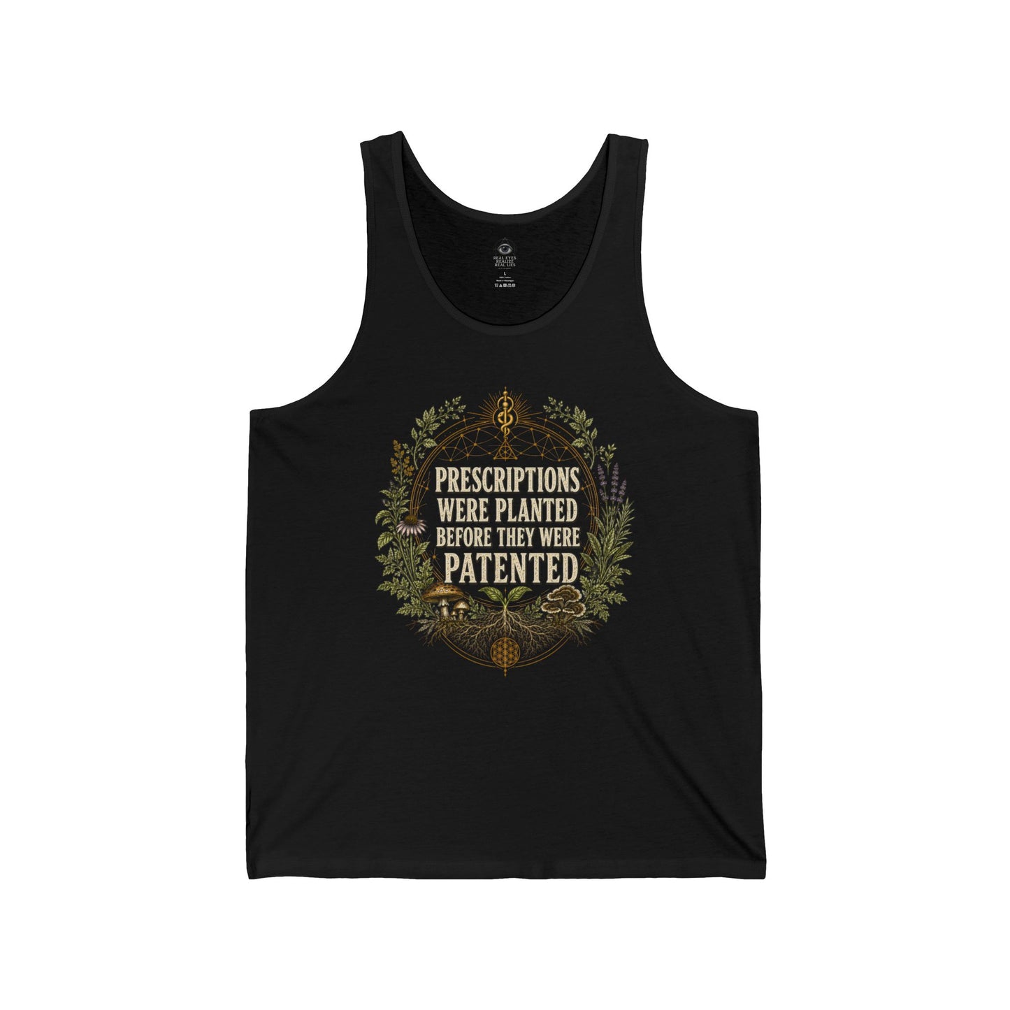 Prescriptions Were Planted Before They Were Patented Tank top