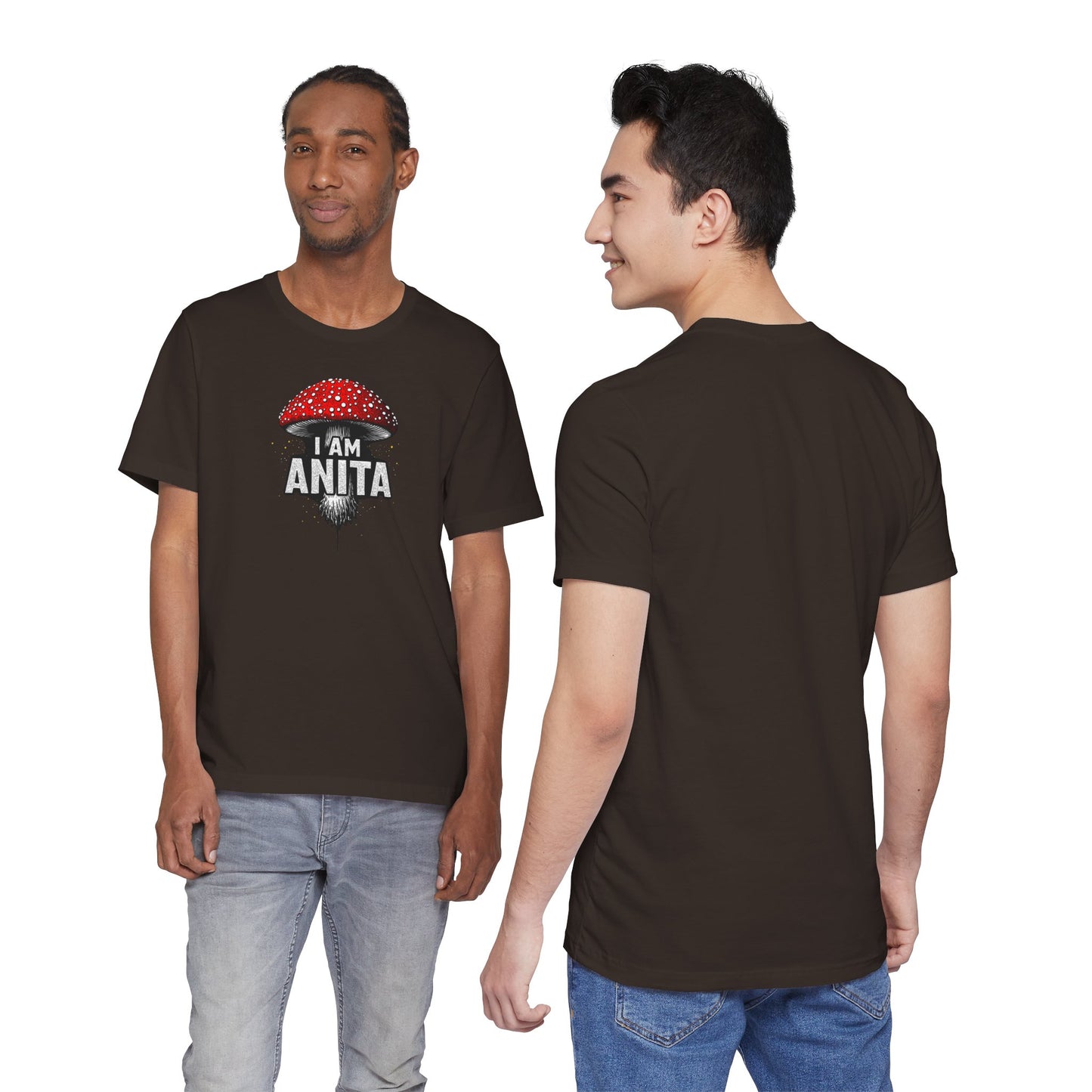 I Am Anita Mushroom T-Shirt | Amanita Muscaria Graphic Tee | Psychedelic Mushroom Shirt | Slay Pharma Streetwear