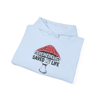 Psychedelics Saved My Life Hoodie – Mushroom Graphic Mental Health Awareness Pullover