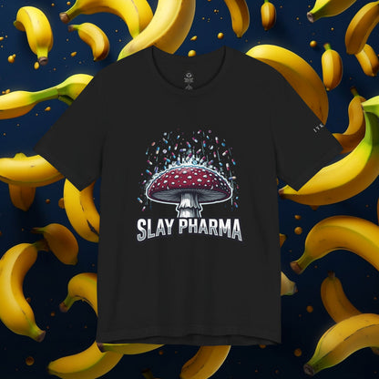 Slay Pharma Stop the Reign Mushroom Tee