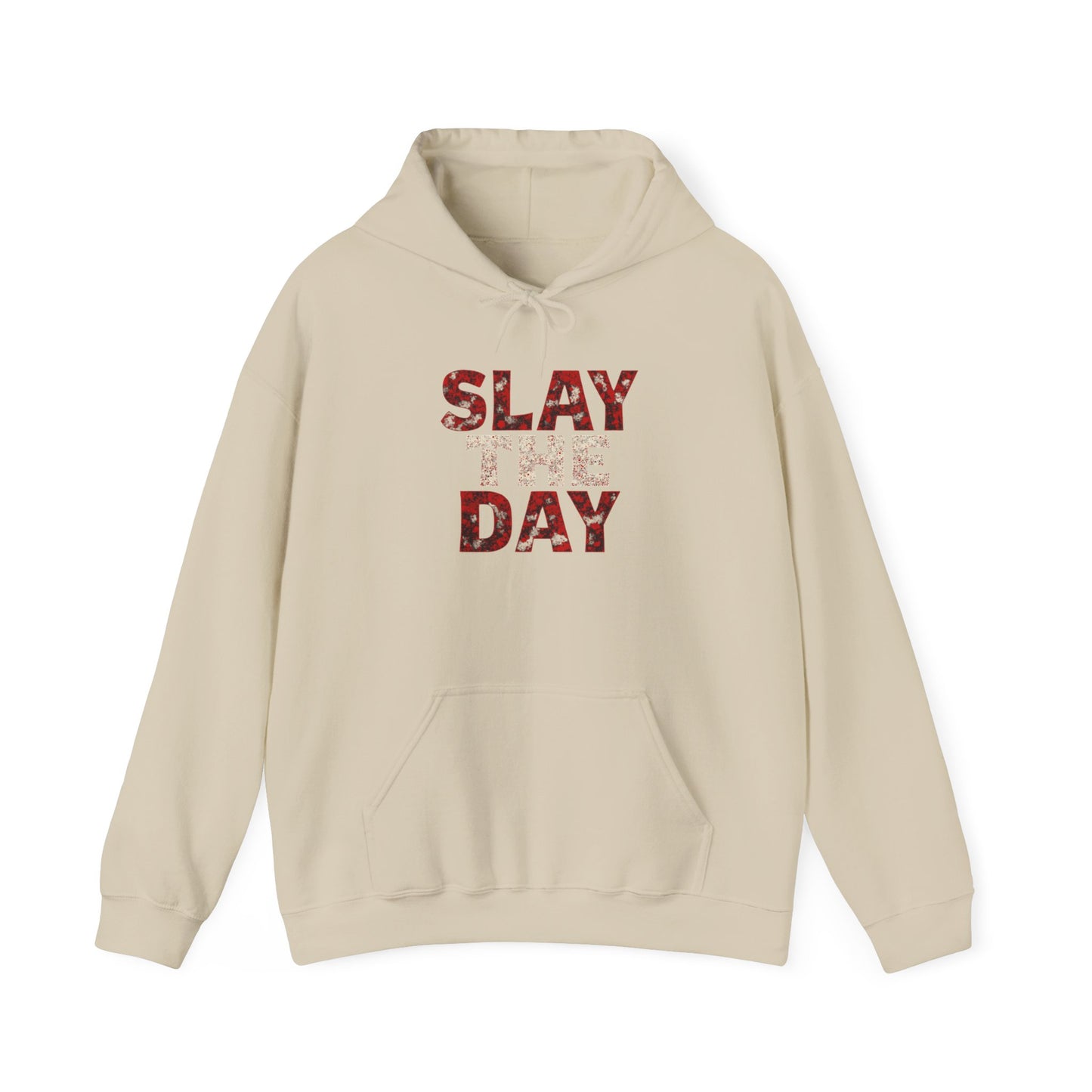 Slay The Day Hoodie