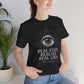 Real Eyes Realize Real Lies T-Shirt | Third Eye Graphic Tee | Slay Pharma Spiritual Streetwear