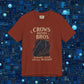 Crows Before Bros – Support Your Local Murder Tee 3