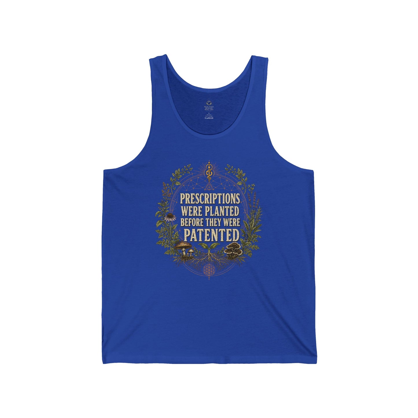 Prescriptions Were Planted Before They Were Patented Tank top