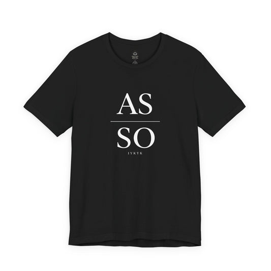 As Above So Below (IYKYK) Tee