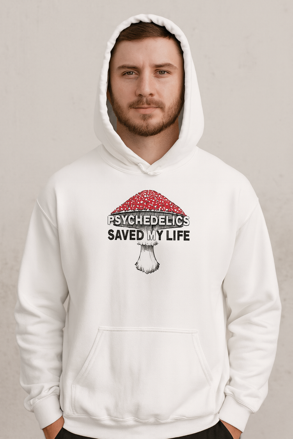 Psychedelics Saved My Life Hoodie – Mushroom Graphic Mental Health Awareness Pullover