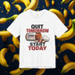 Quit Tomorrow. Start Today. Tee