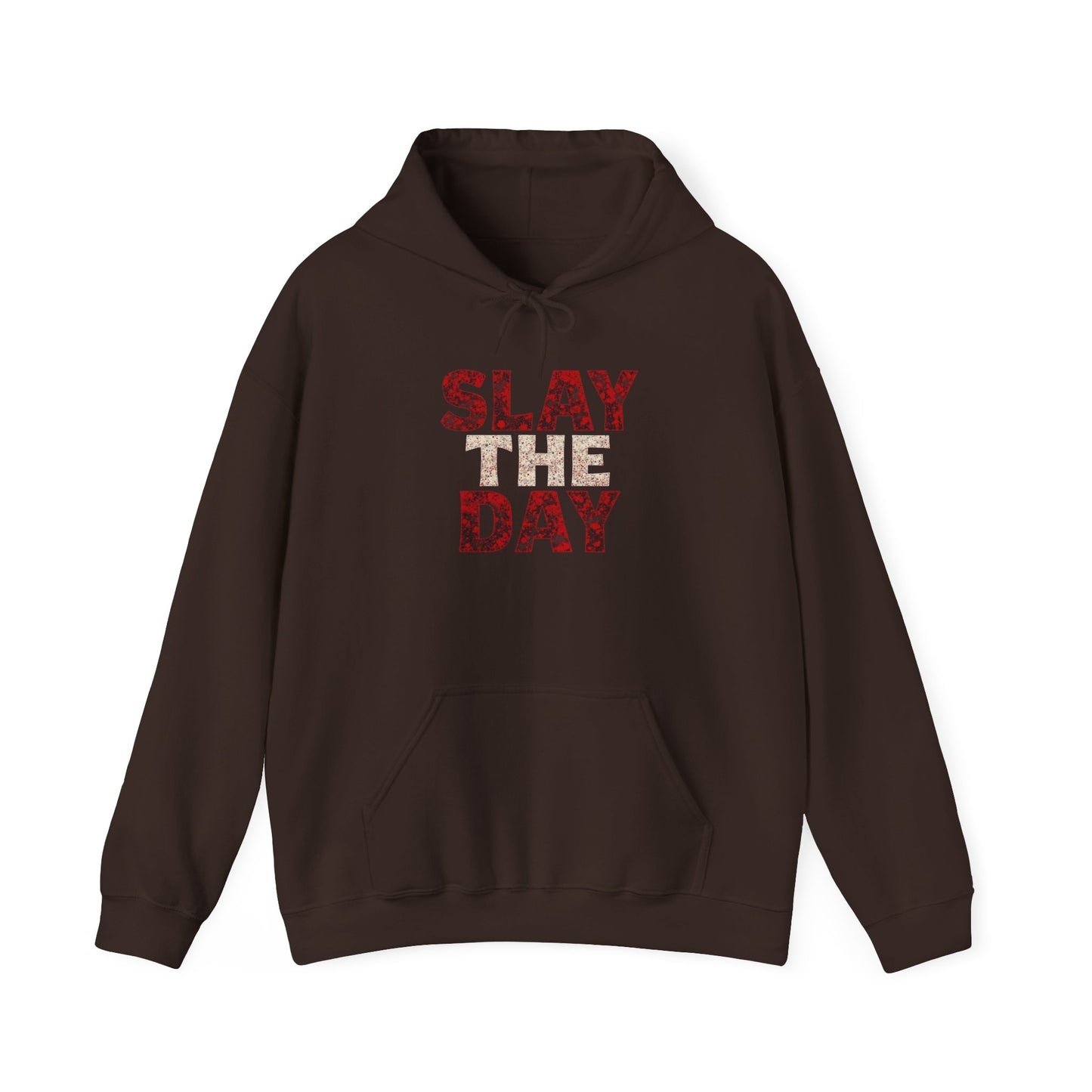 Slay The Day Hoodie