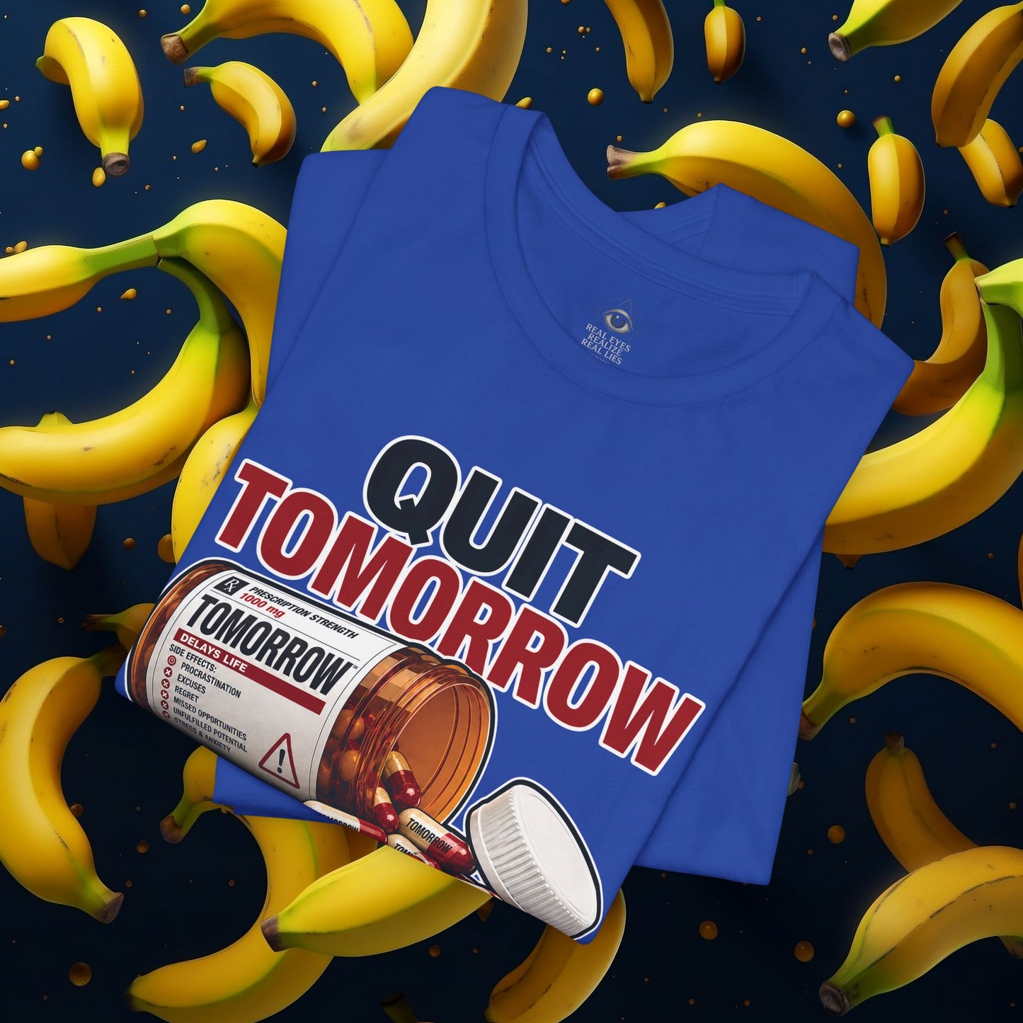 Quit Tomorrow. Start Today. Tee