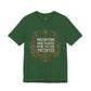 Prescriptions Were Planted Before They Were Patented Tee