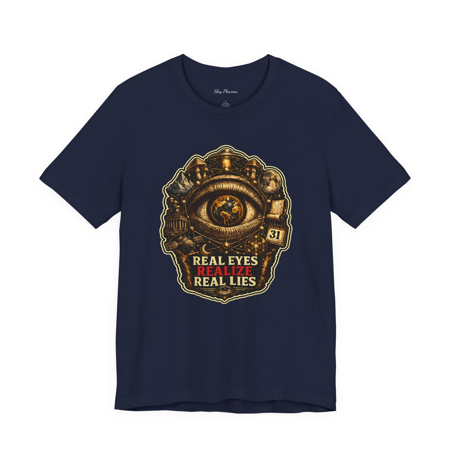 Conspiracy Eye Graphic Tee — "Real Eyes Realize Real Lies" Vintage Industrial T‑Shirt Stroked