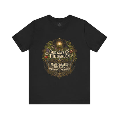 God Gave Us The Garden Tee