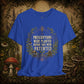 Prescriptions Were Planted Before They Were Patented Tee