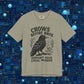 Crows Before Bros – Support Your Local Murder Tee