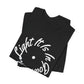 It Is In God I Am Light Tee