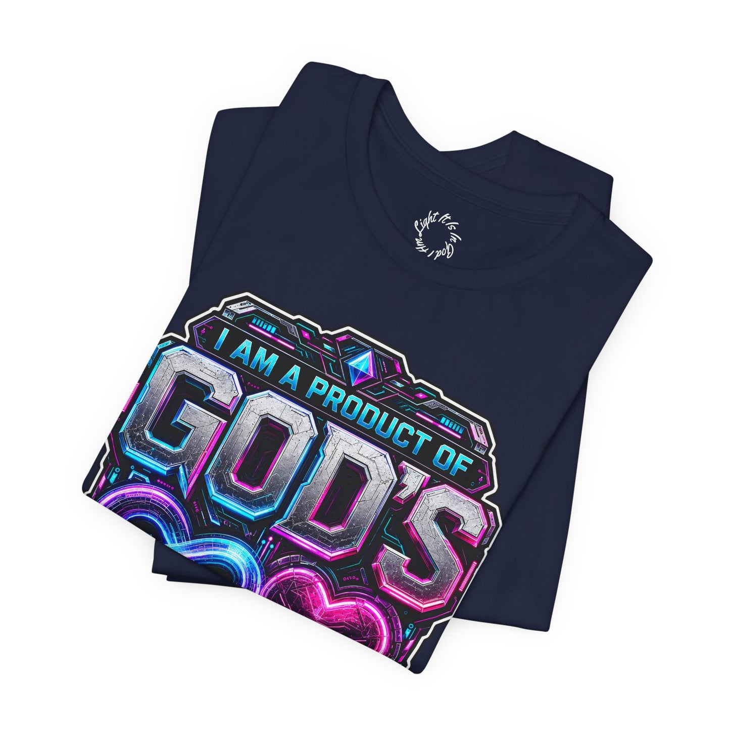 I Am a Product of God’s Infinite Love Cyberpunk Tee