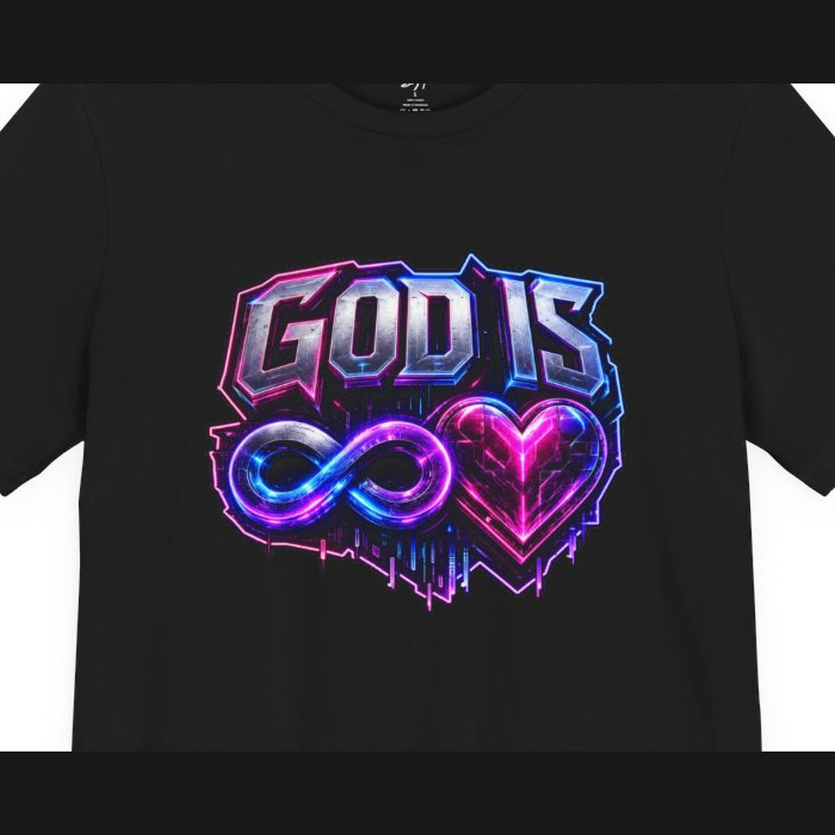 Close-up of God Is Infinite Love cyberpunk t-shirt design with neon infinity symbol, glowing heart, and bold lettering.