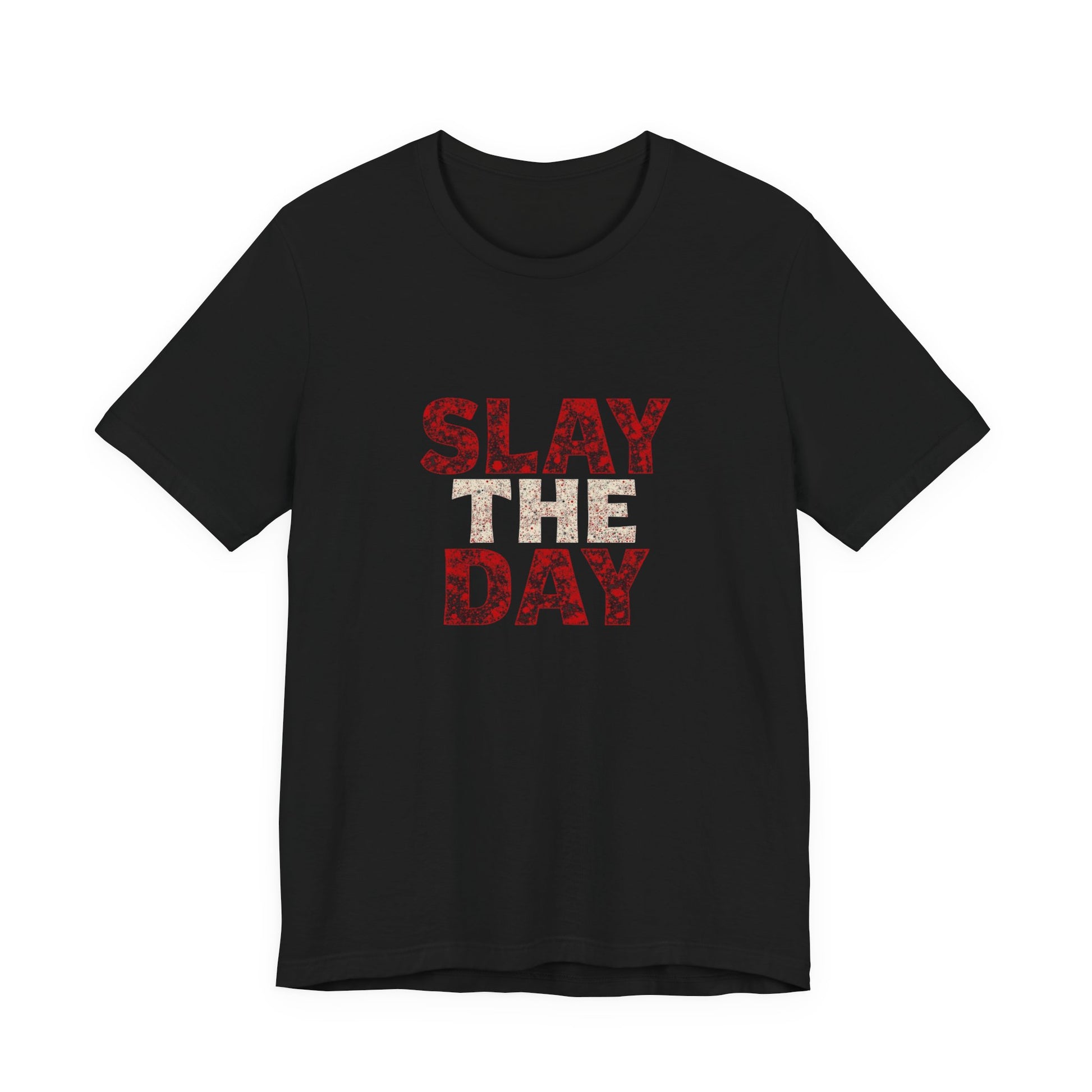 Black Slay The Day t-shirt with distressed red and white block lettering on the front.