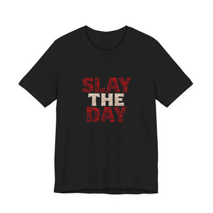 Black Slay The Day t-shirt with distressed red and white block lettering on the front.