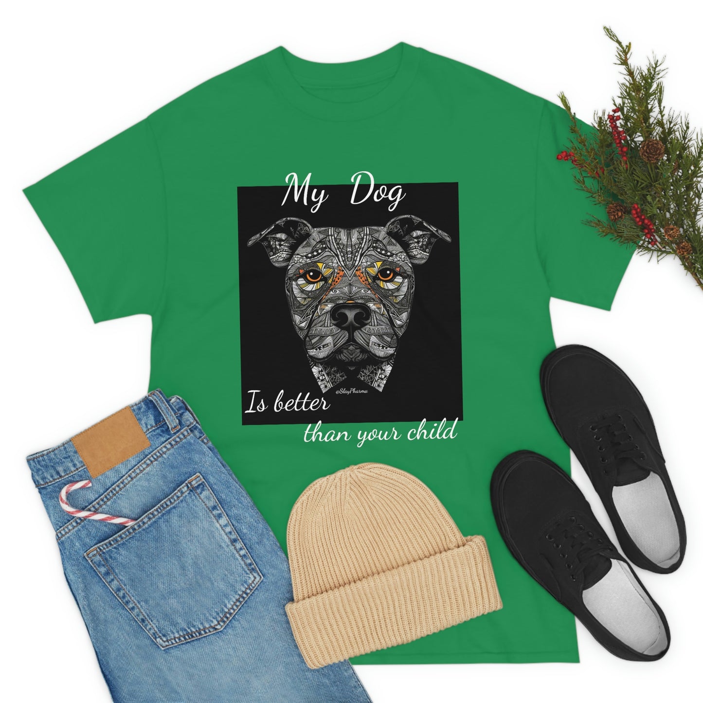 "My dog is better than your child" Festival T-Shirt