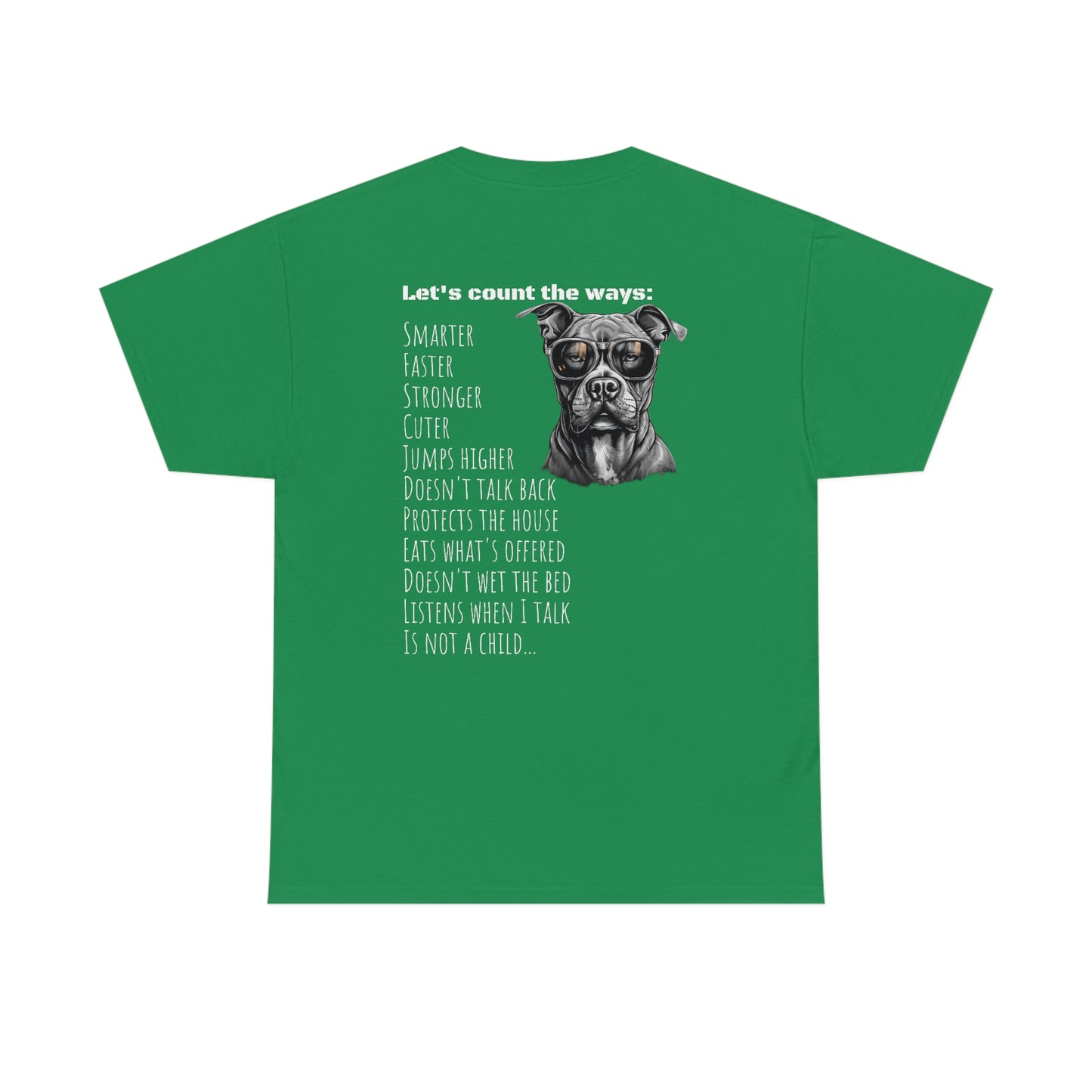 "My dog is better than your child" Festival T-Shirt