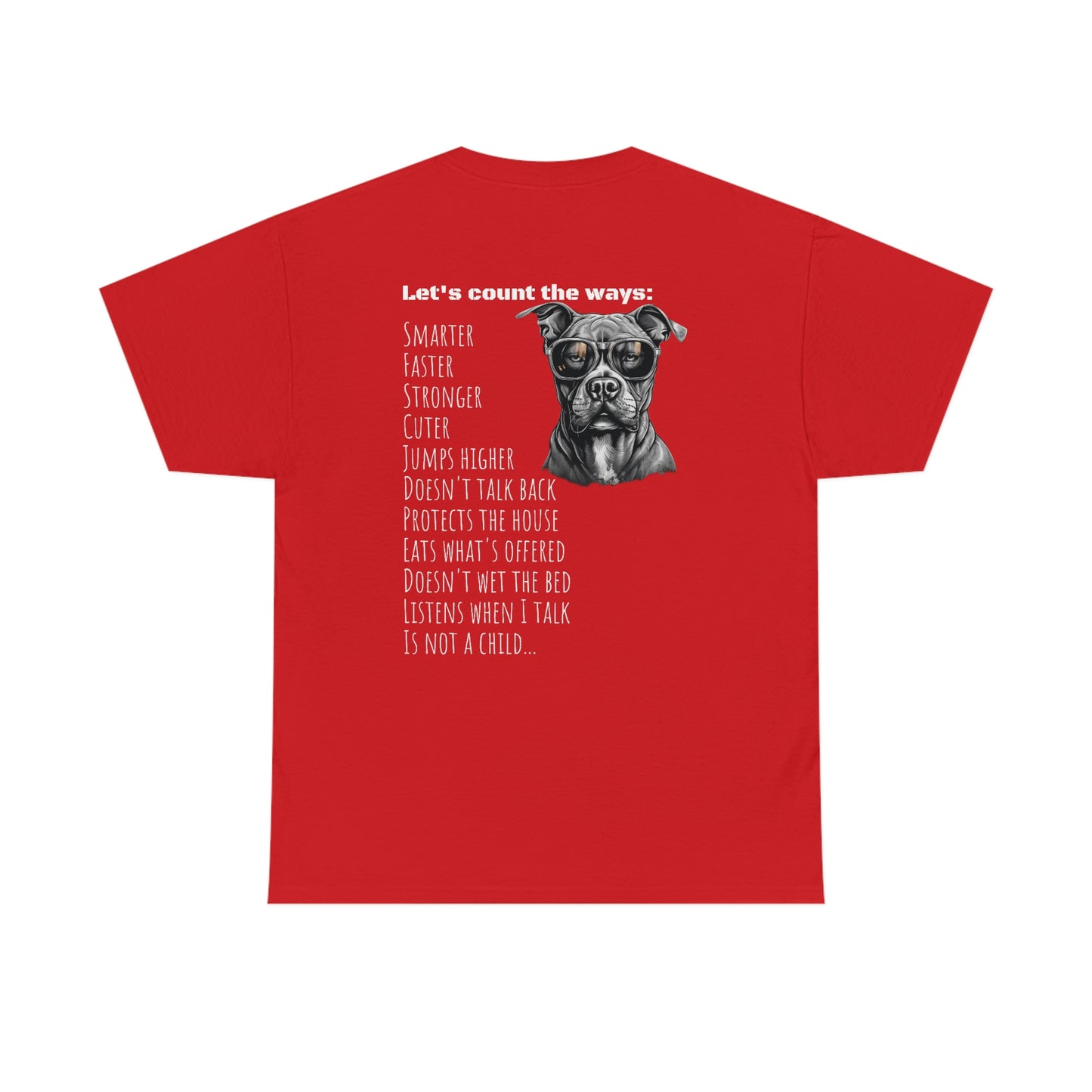 "My dog is better than your child" Festival T-Shirt