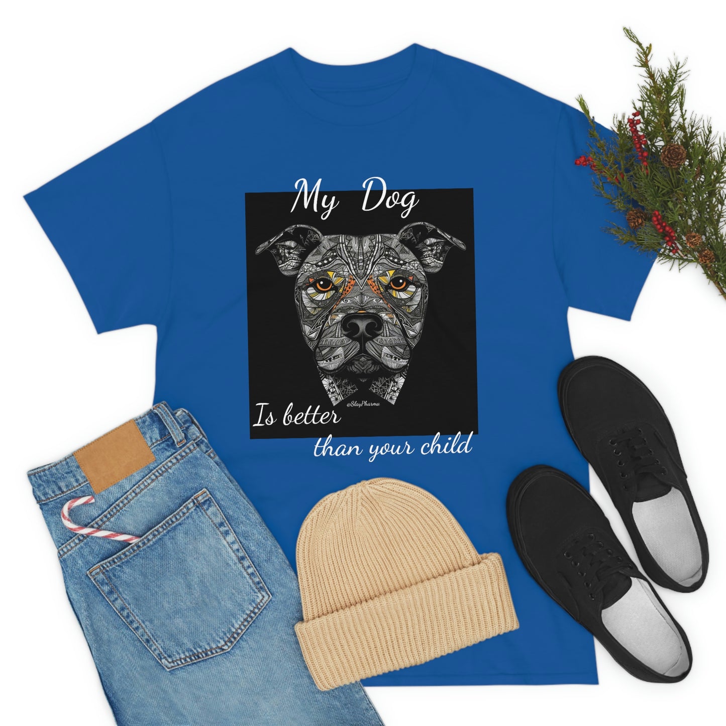 "My dog is better than your child" Festival T-Shirt