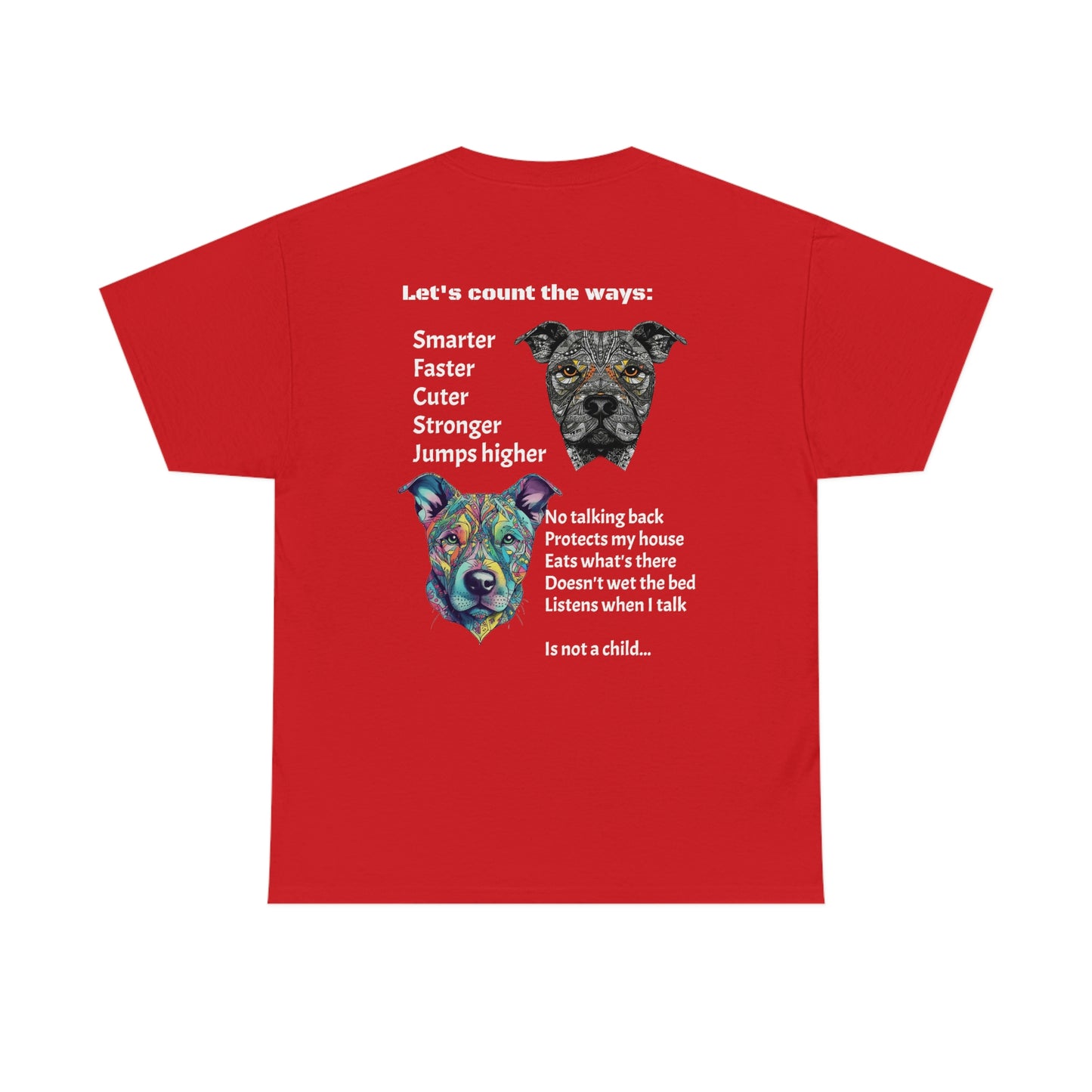 Pitbulls are better than kids Festival T-Shirt #1