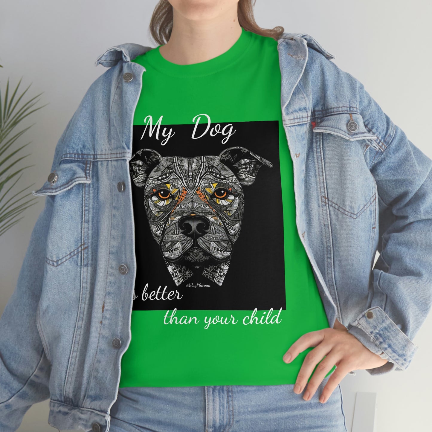 "My dog is better than your child" Festival T-Shirt