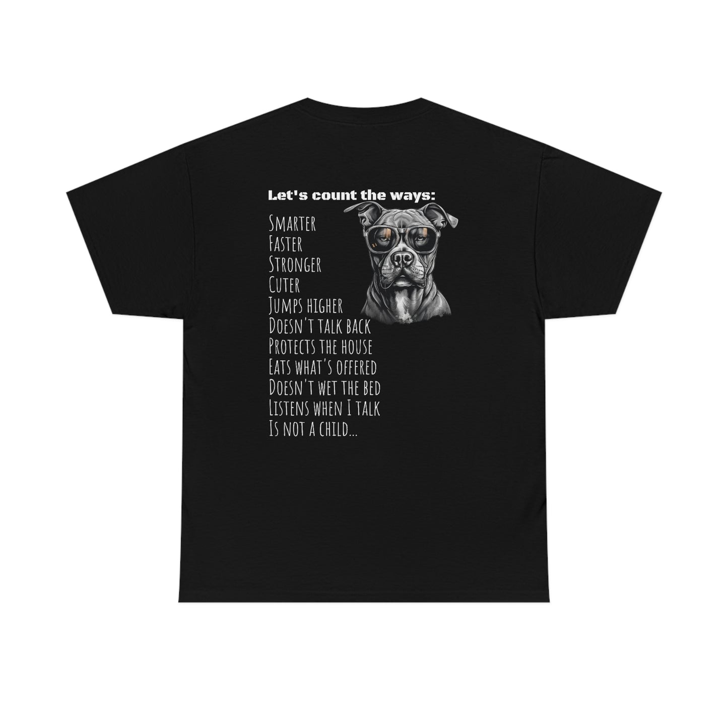 "My dog is better than your child" Festival T-Shirt