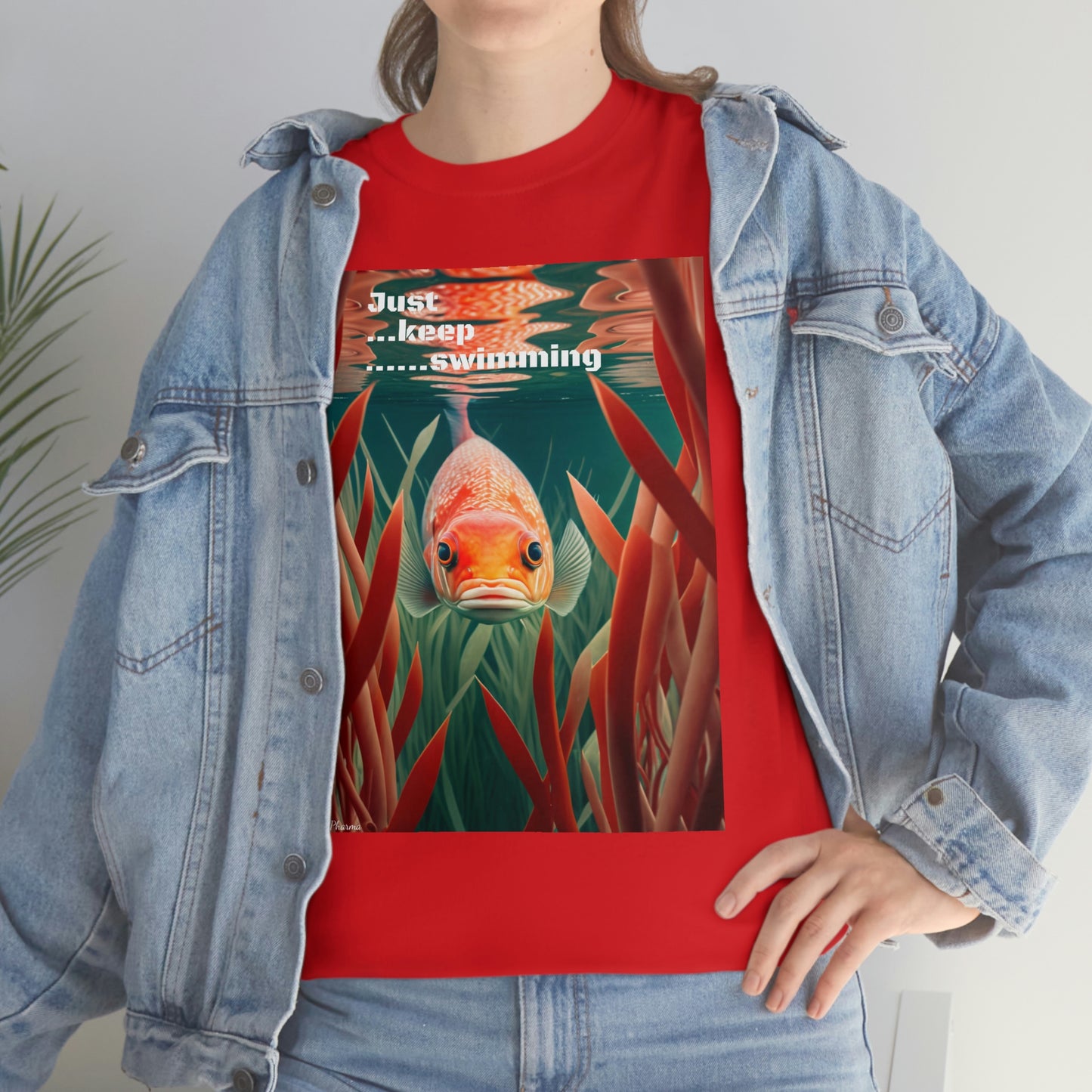 Just keep Swimming T-Shirt