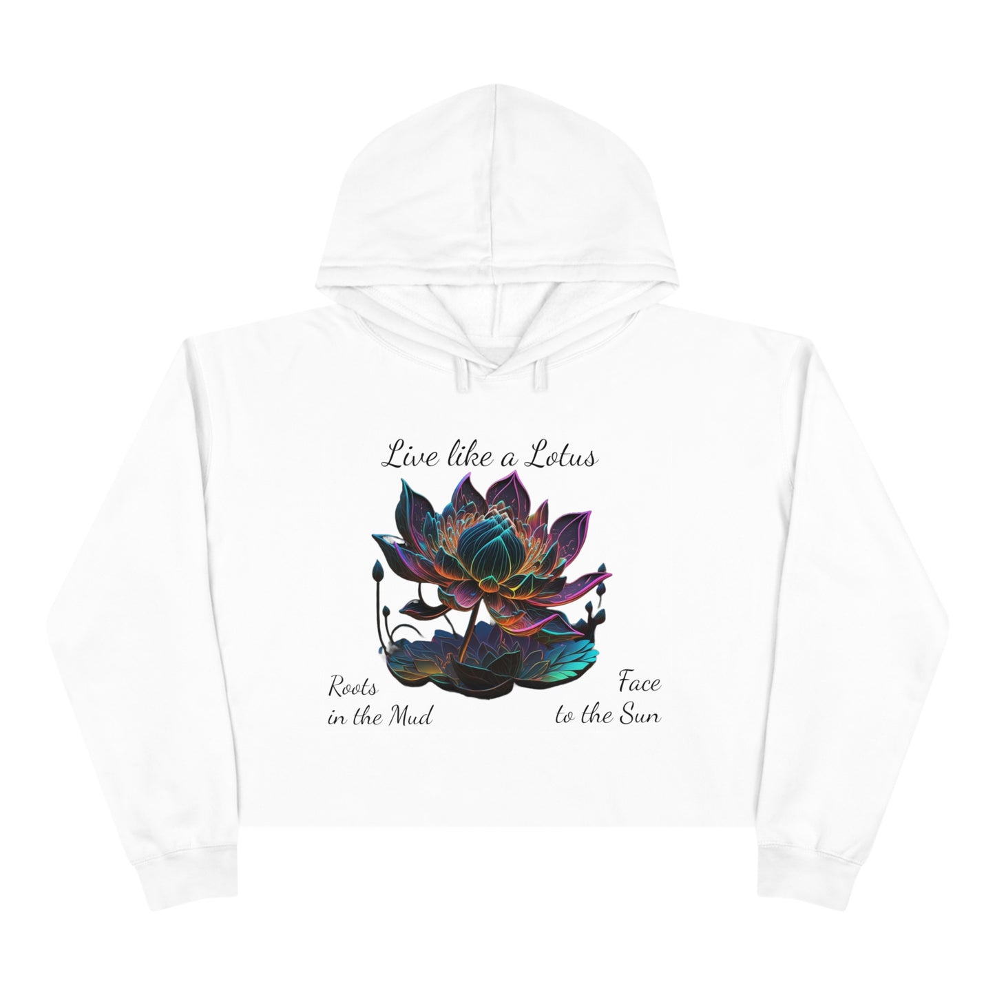 Live Like a Lotus Life Crop Hoodie