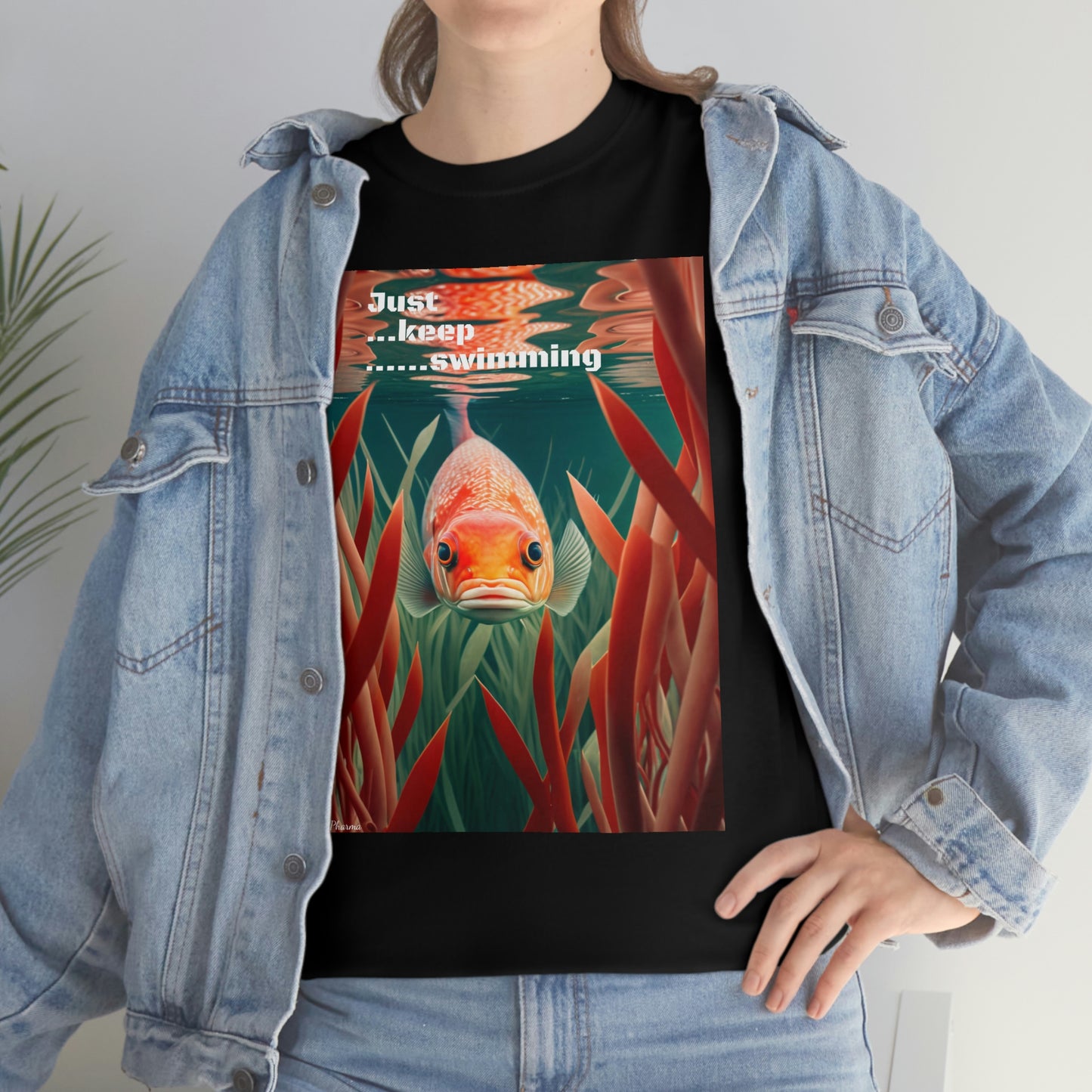 Just keep Swimming T-Shirt